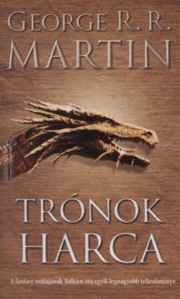 George R. R. Martin - Trónok ​harca